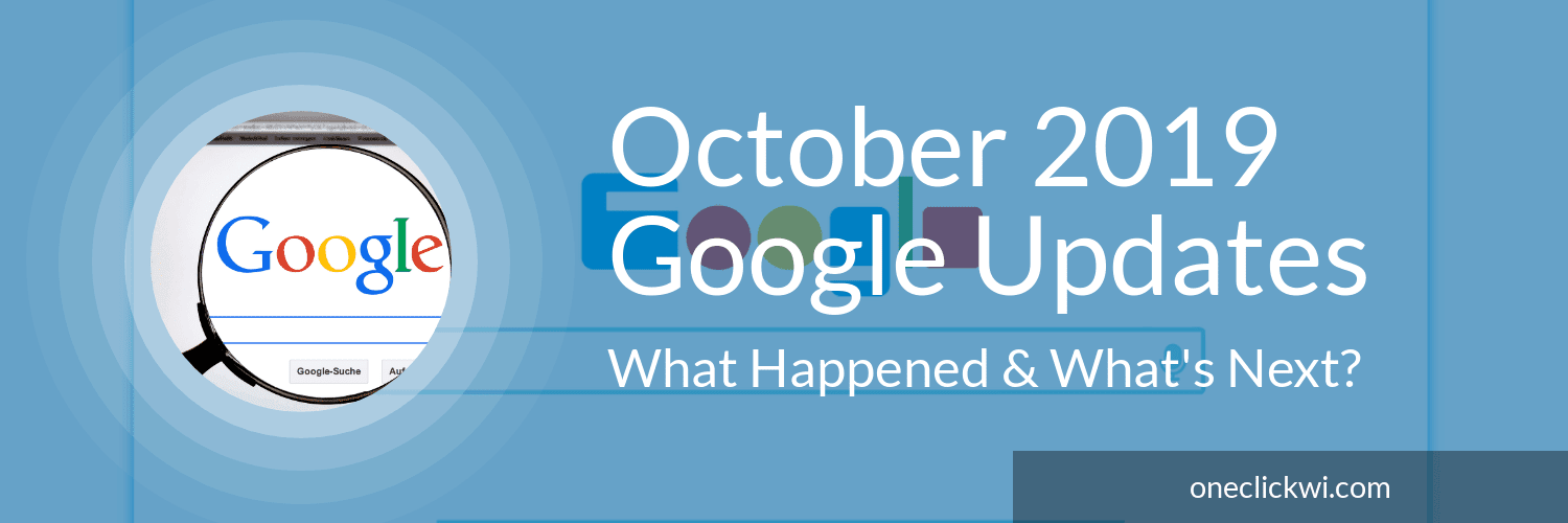 Google Algorithm Updates October 2019
