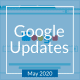 May 2020 Algorithm Update